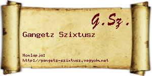 Gangetz Szixtusz névjegykártya